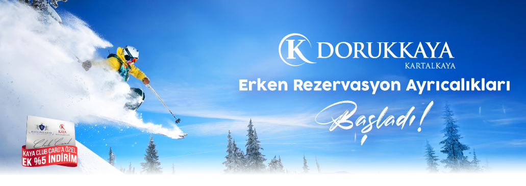 KIŞ ERKEN REZERVASYON